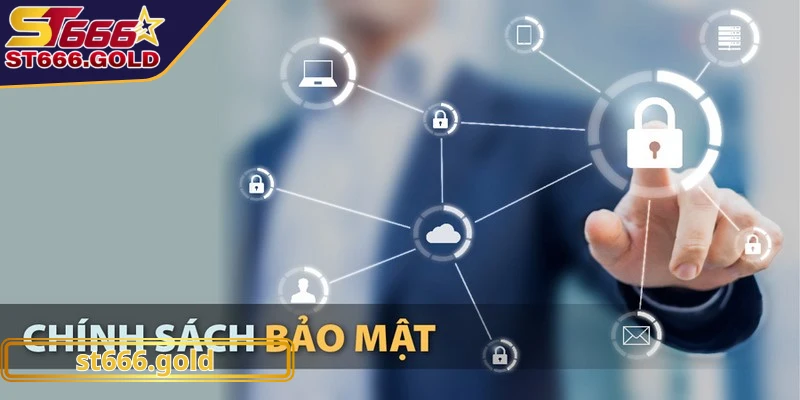 Chính sách bảo mật ST666 thu thập các dữ liệu cá nhân cơ bản